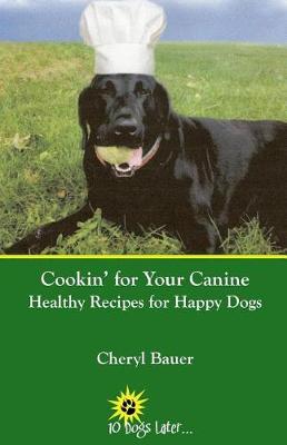 Cover of Cookin' for Your Canine