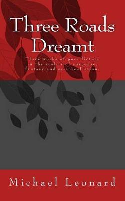 Book cover for Three Roads Dreamt