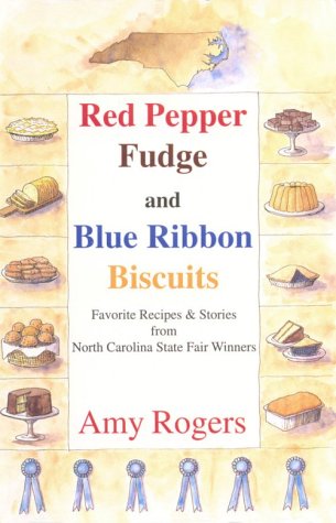 Book cover for Red Pepper Fudge and Blue Ribbon Biscuits