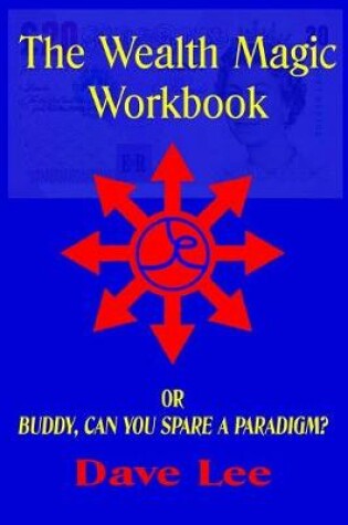 Cover of The Wealth Magic Workbook