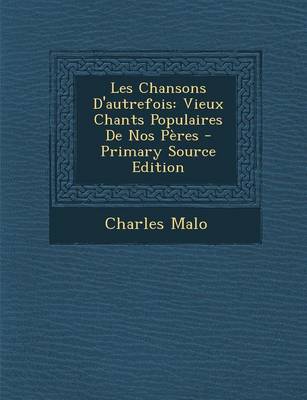 Book cover for Les Chansons d'Autrefois