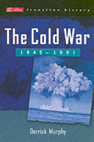 Cover of The Cold War 1945-1991