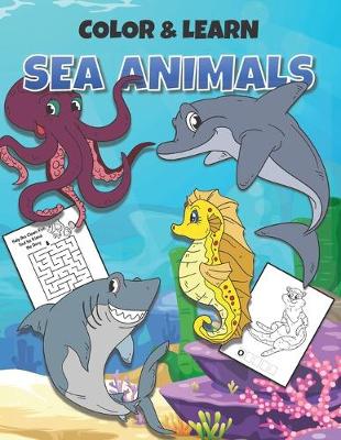 Book cover for Color & Learn Sea Animals