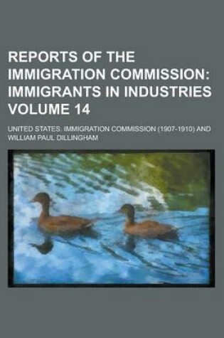 Cover of Reports of the Immigration Commission Volume 14