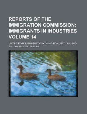 Book cover for Reports of the Immigration Commission Volume 14