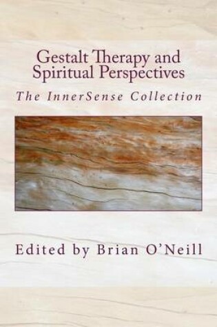 Cover of Gestalt Therapy and Spiritual Perspective