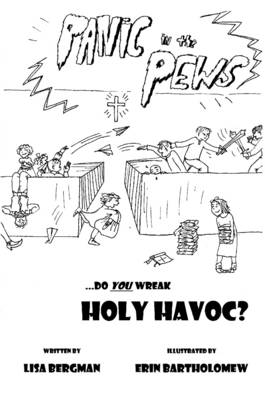 Book cover for Panic in the Pews: Do You Wreak Holy Havoc?