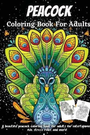 Cover of Peacock Coloring Book For Adults