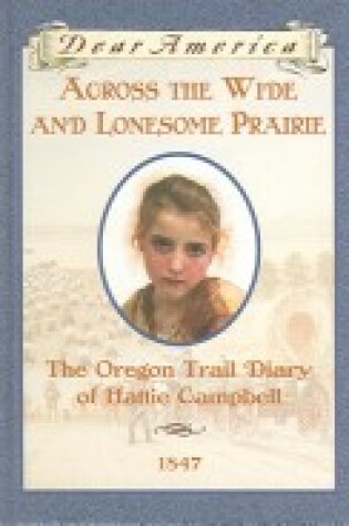 Cover of Across the Wide and Lonesome Prairie