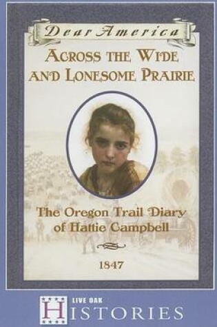 Cover of Across the Wide and Lonesome Prairie