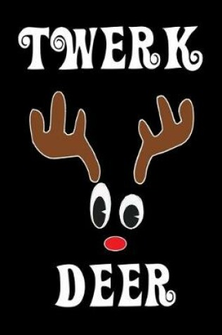 Cover of Twerk Deer