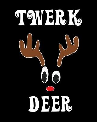 Book cover for Twerk Deer