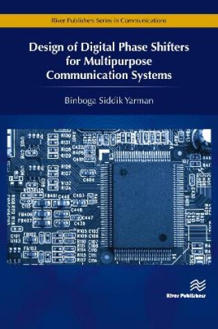 Cover of Design of Digital Phase Shifters for Multipurpose Communication Systems