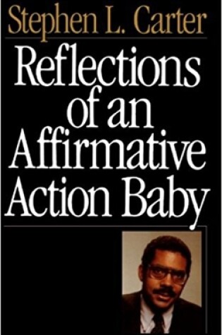 Cover of Reflections Of An Affirmative Action Baby