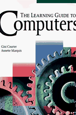 Cover of The Guide to Learning Computers (Paper Only)