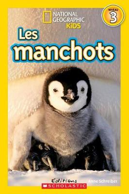 Book cover for National Geographic Kids: Les Manchots (Niveau 3)