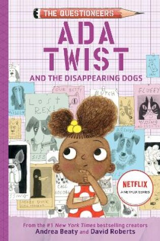 Cover of Ada Twist and the Disappearing Dogs: (The Questioneers Book #5)