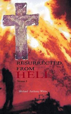 Book cover for Resurrected from Hell