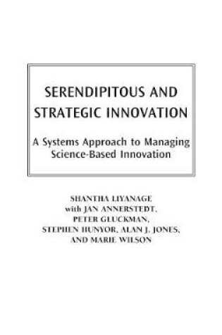 Cover of Serendipitous and Strategic Innovation