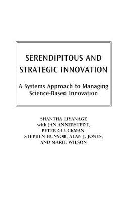 Cover of Serendipitous and Strategic Innovation