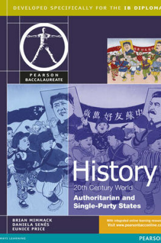 Cover of Pearson Baccalaureate History: Authoritarian and Single Party States print and ebook bundle