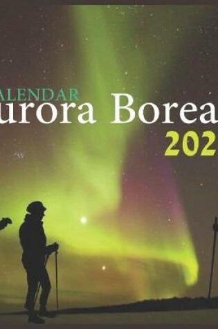 Cover of Aurora Borealis Calendar 2022