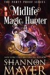 Book cover for Midlife Magic Hunter