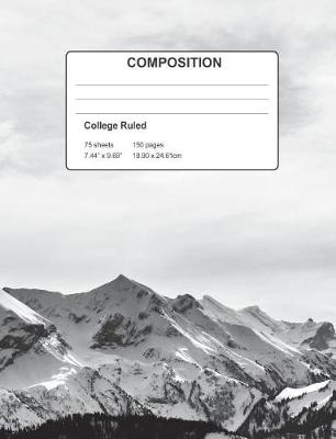 Book cover for Snow Capped Mountains Composition Book 150 Pages