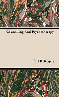 Book cover for Counseling And Psychotherapy