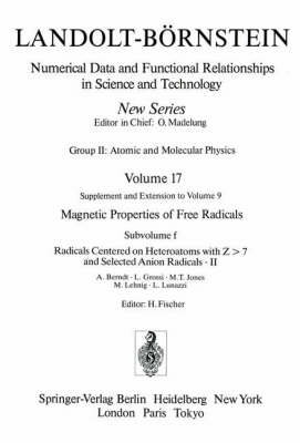 Cover of Radicals Centered on Heteroatoms with Z > 7 and Selected Anion Radicals II / Heteroatomzentrierte (Z > 7) Radikale und ausgewählte Anionradikale II