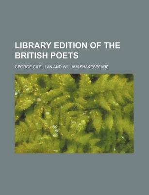 Book cover for Library Edition of the British Poets