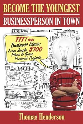 Book cover for Become the Youngest Businessperson in Town