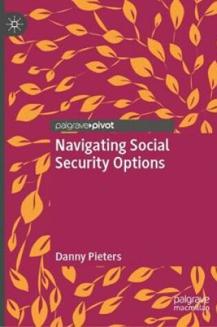 Cover of Navigating Social Security Options
