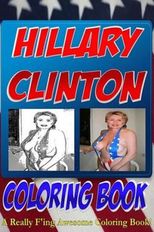 Cover of The Hillary Clinton Coloring Book