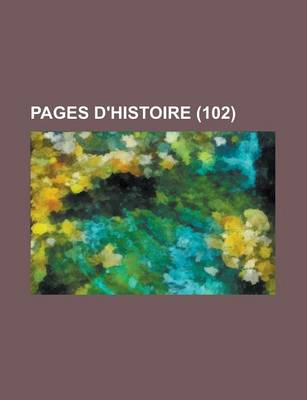 Book cover for Pages D'Histoire (102)