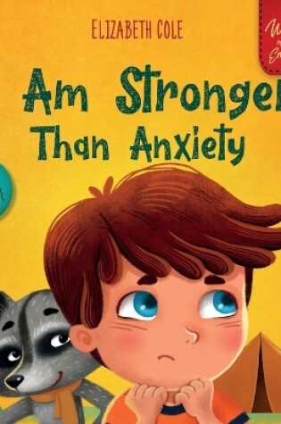 Cover of I Am Stronger Than Anxiety