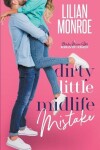 Book cover for Dirty Little Midlife Mistake