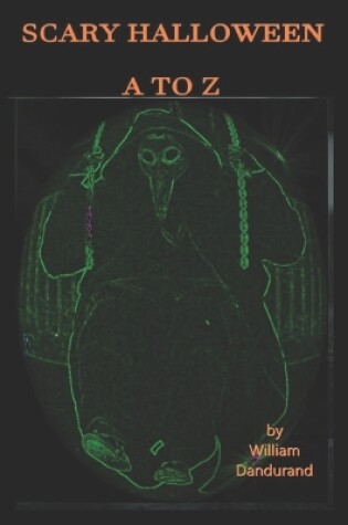 Cover of Scary Halloween A to Z