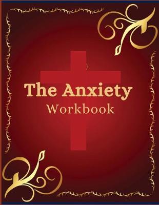 Book cover for The Anxiety Workbook