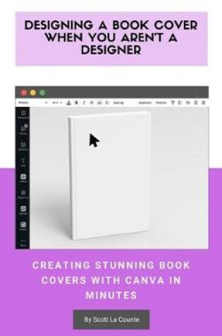 Cover of Designing a Book Cover When You Aren't a Designer