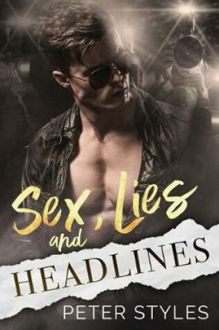 Cover of Sex, Lies, and Headlines