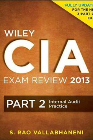 Cover of Wiley CIA Exam Review 2013, Internal Audit Practice