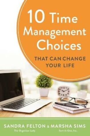 Cover of 10 Time Management Choices That Can Change Your Life