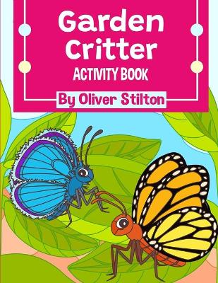 Book cover for Garden Critter Activity Book