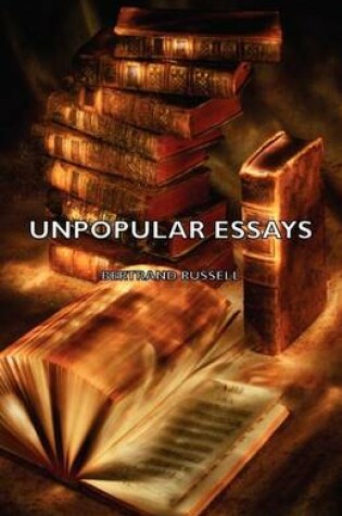 Cover of Unpopular Essays