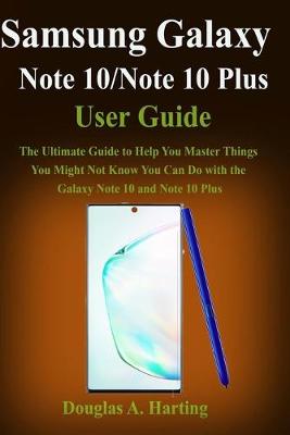 Cover of Samsung Galaxy Note 10/Note 10 Plus Guide