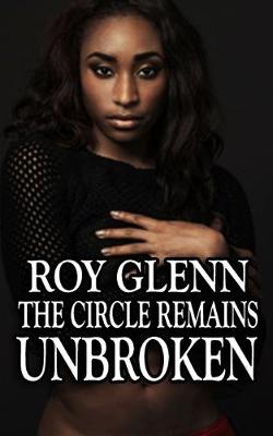 Cover of The Circle Remains Unbroken