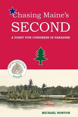 Book cover for Chasing Maine's Second