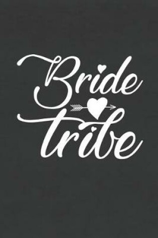 Cover of Bride Tribe