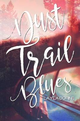 Book cover for Dust Trail Blues